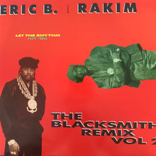 Load image into Gallery viewer, Eric B &amp; Rakim “Let The Rhythm Hit Em” 3 Version 12inch Vinyl