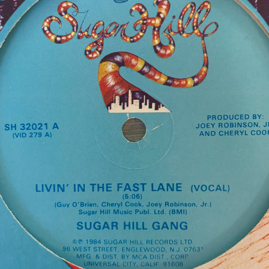 Sugar Hill Gang “Livin’ In The Fast Lane” 2 Version 12inch Vinyl