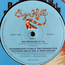Load image into Gallery viewer, Grandmaster Flash &amp; The Furious Five “The Message” / “ On The Wheels Of Steel” On Sugar Hill Records 2 Track 12inch Viny