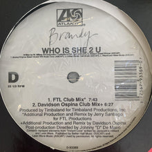 Load image into Gallery viewer, Brandy “Who Is She 2 U” 8 Version 12inch 2 X Vinyl Double Pack