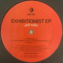 Load image into Gallery viewer, Jeff Mill ‘Exhibitionist EP’ 3 Track 12inch Vinyl