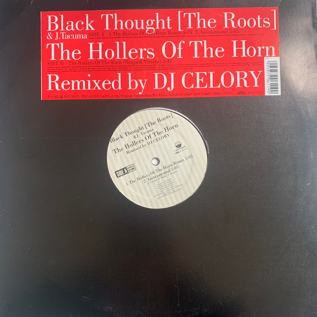 Black Thought of The Roots “The Hollers Of The Horn” 3 Version 12inch Vinyl