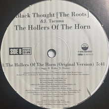 Load image into Gallery viewer, Black Thought of The Roots “The Hollers Of The Horn” 3 Version 12inch Vinyl