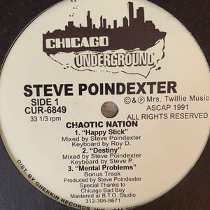 Steve Poindexter ‘Chaotic Nation’ Ep “Happy Stick” 6 Track 12inch Vinyl