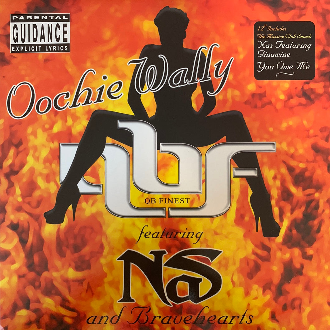 QB Finest Feat NAS & Bravehearts “Oochie Wally” 3 Track 12inch Vinyl