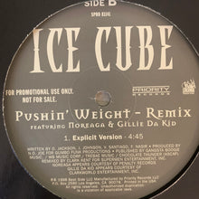 Load image into Gallery viewer, Ice Cube “Pushin’ Weight” Remix Feat Noreaga 3 Version 12inch Vinyl