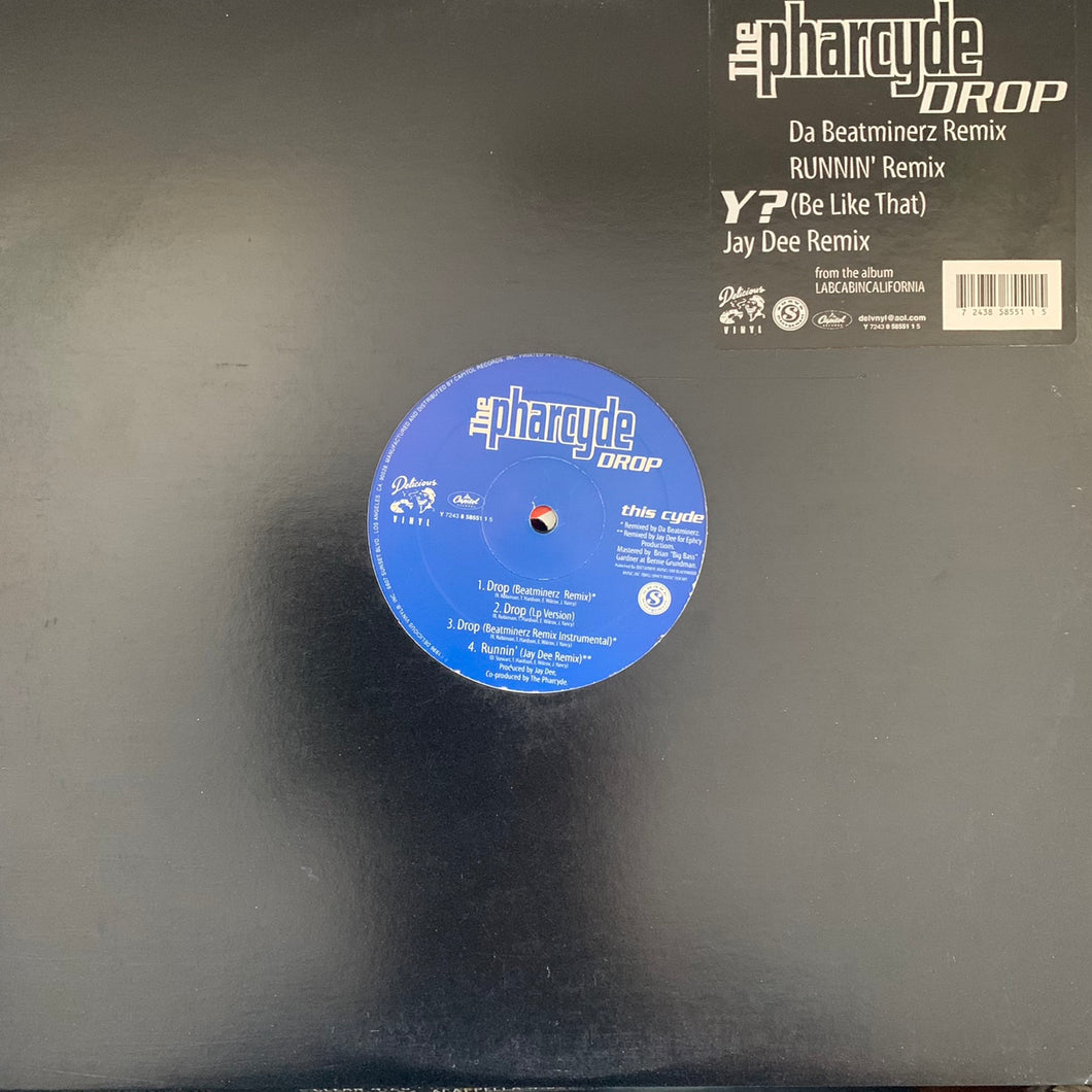The Pharcyde “Drop” / “Runnin” / “Y?” 7 Version 12inch Vinyl, Featuring Album, Da Beatminerz and Jay Dee Mixes