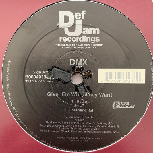 DMX “Give Em What They Want” / “Pump Ya Fist” 6 Version 12inch Vinyl