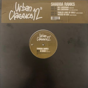Shabba Ranks “Mr Loverman” / “Trailer Load Of Girls” / “Wicked In Bed” 3 Track 12inch Vinyl