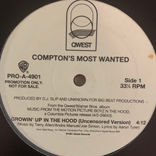 Load image into Gallery viewer, Comptons Most Wanted “Growin’ Up In The Hood” 2 Version 12inch Vinyl