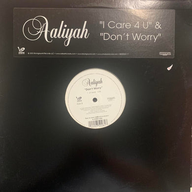 Aaliyah “I Care 4 U” / “Don’t Worry” 2 Track 12inch Vinyl Single Promo Version