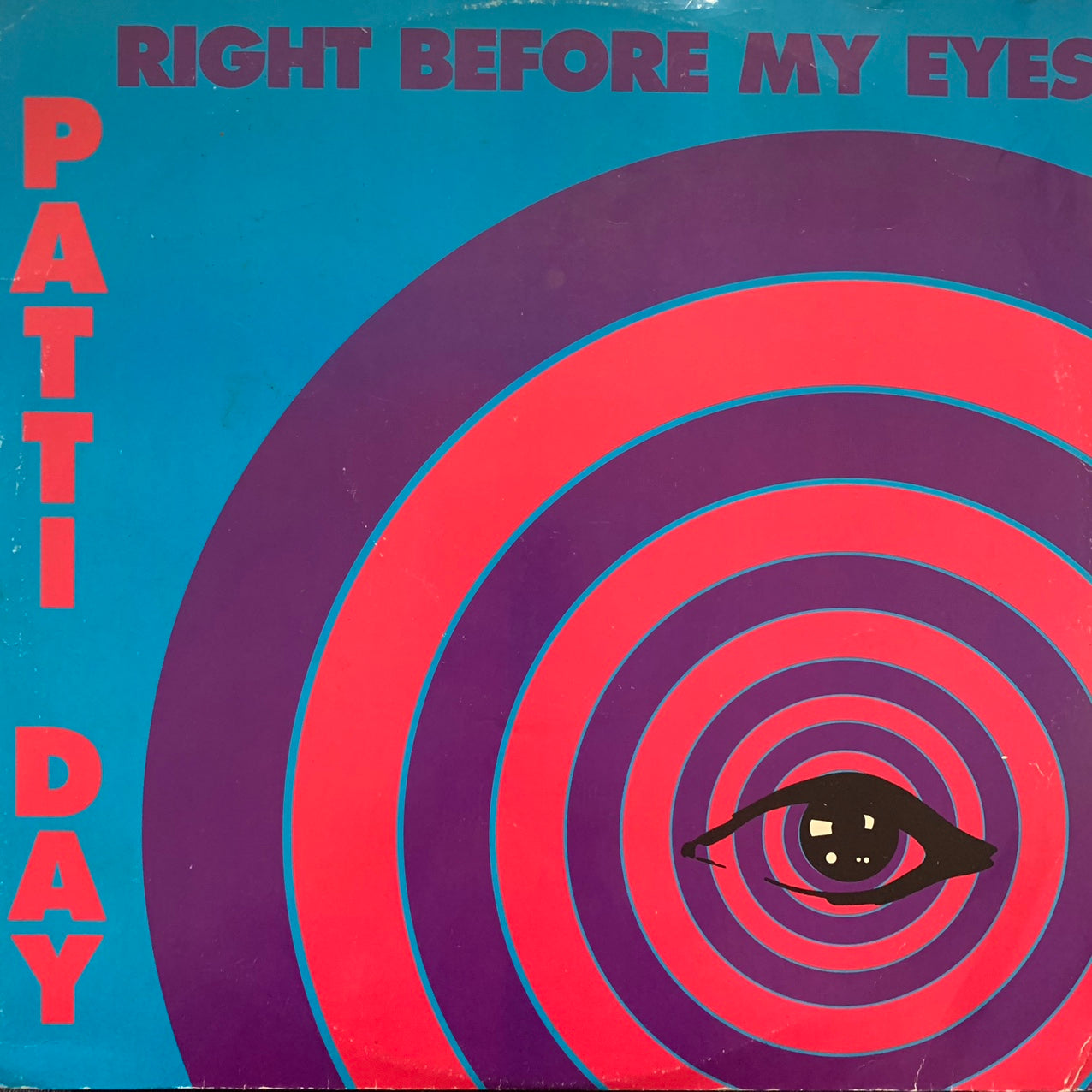 Pattie Day “Right Before My Eyes” 3 Version 12inch Vinyl