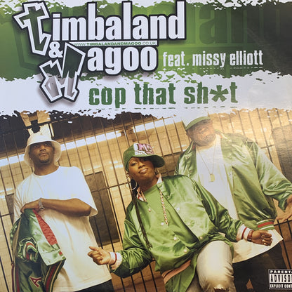 Timbaland & Magoo Feat Missy Elliott “Cop That Shit” 4 Version 12inch Vinyl