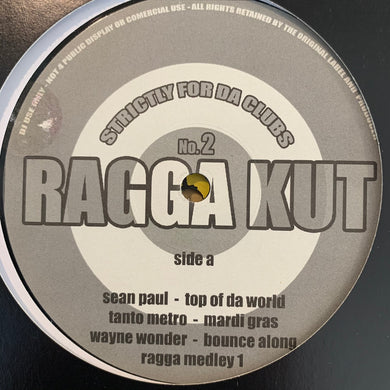 Strictly For Da Clubs Vol 2 Ragga Kut Featuring Sean Paul, Wayne Wonder, Elephant Man and more