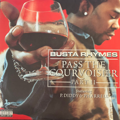 Busta Rhymes Feat P. Diddy & Pharrell “Pass The Courvoisier” 3 version 12inch Vinyl