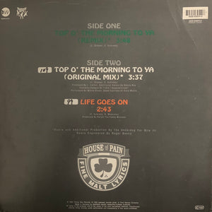 House Of Pain “Top O’ The Morning To Ya” Remix and Original Version 2 version 12inch Vinyl