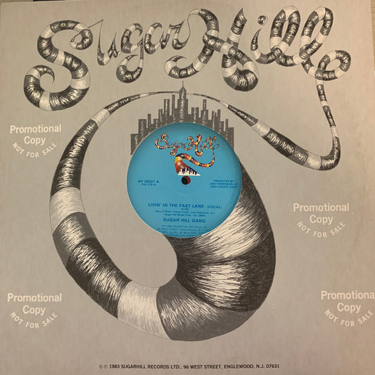 Sugar Hill Gang “Livin’ In The Fast Lane” 2 Version 12inch Vinyl