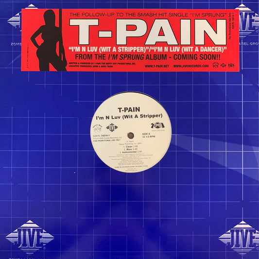 T-Pain “I’m In Luv ( Wit A Stripper )” 6 Version 12inch Vinyl