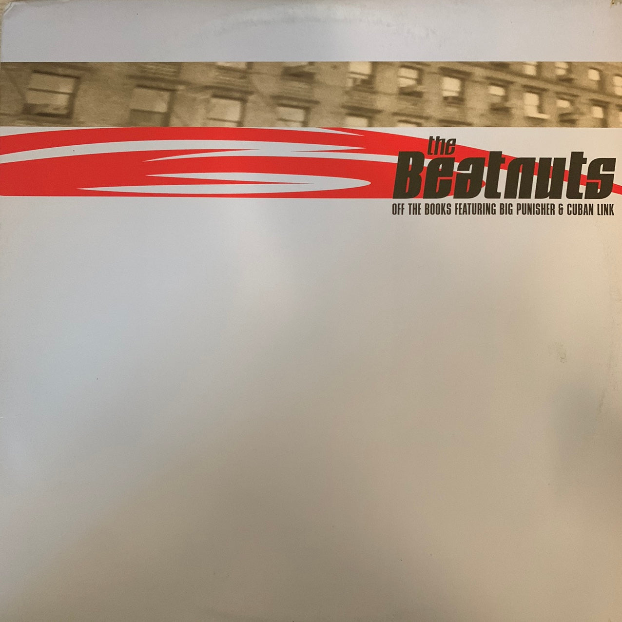 The Beatnuts Feat Big Pun “Off The Books” 5 Version 12inch Vinyl