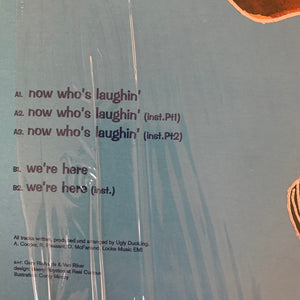Ugly Ducking “Now Who’s Laughin” 5 Track 12inch Vinyl