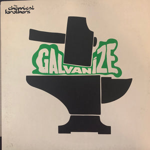 Chemical Brothers “Galvanise” 2 Track 12inch Vinyl