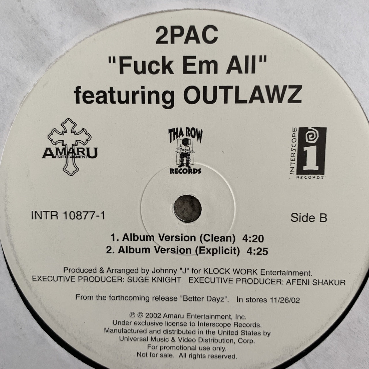 2pac Tupac “Feat Trick Daddy “Still Ballin” / “Fuck Em All” Feat Outlawz 5 Version 12inch Vinyl