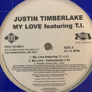 Justin Timberlake Feat T.I “My Love” 4 Version 12inch Vinyl