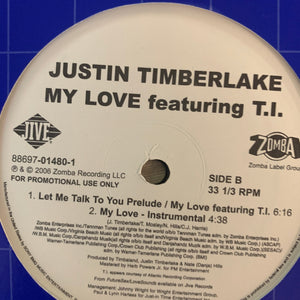 Justin Timberlake Feat T.I “My Love” 4 Version 12inch Vinyl