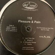 Load image into Gallery viewer, 112 “Pleasure &amp; Pain” 2 X 12inch Double Pack Vinyl