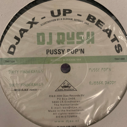 DJ Rush ‘Pussy Pop’N Ep 4 Track 12inch Vinyl