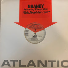 Load image into Gallery viewer, Brandy Feat Kanye West “Talk About Our Love” 4 Version 12inch Vinyl