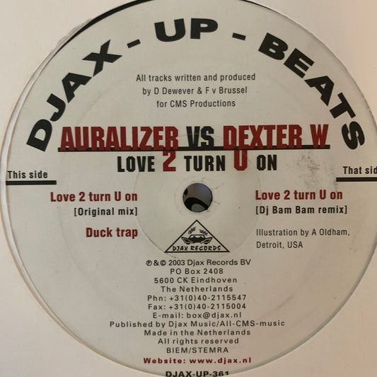 Auralizer Vs Dexter ‘Love 2 Turn U On’ Ep 3 Track 12inch Vinyl