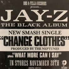 Load image into Gallery viewer, Jay-Z “Change Clothes” / “What More Can I Say” 6 Version 12inch Vinyl