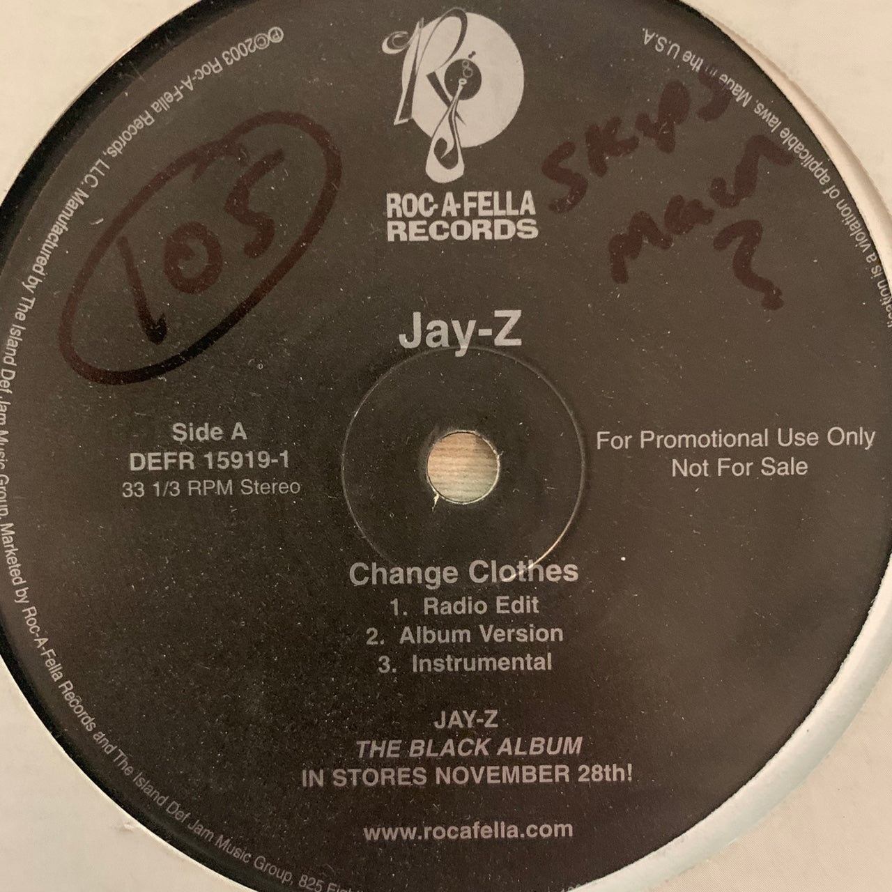 Jay-Z “Change Clothes” / “What More Can I Say” 6 Version 12inch Vinyl