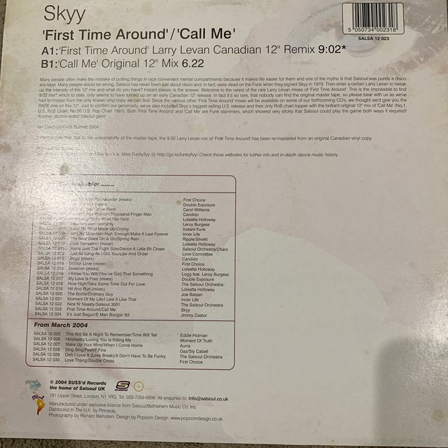 Skyy “First time Around” / Larry Levan 12” Remix / “Cal me”
