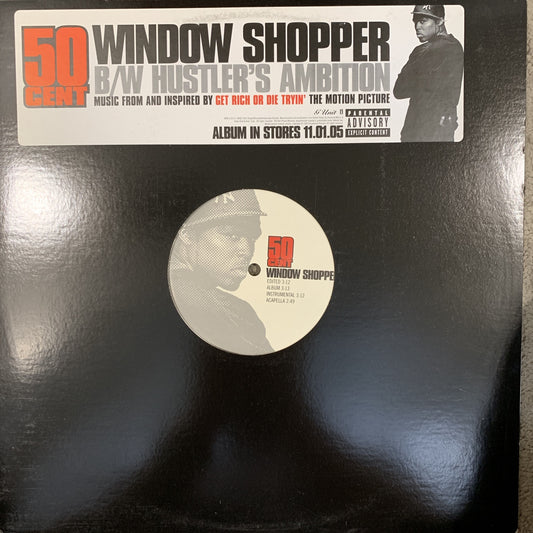 50 Cent “Window Shopper” / “Hustlers Ambition”