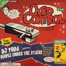Load image into Gallery viewer, DJ Yoda Feat People Under The Stairs “Quid Control” 2 Track 12inch Vinyl