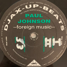 Load image into Gallery viewer, Paul Johnson Foreign Music Ep 4 Track 12inch Vinyl