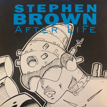 Load image into Gallery viewer, Stephen Brown “After Life” Ep 4 Track 12inch Vinyl