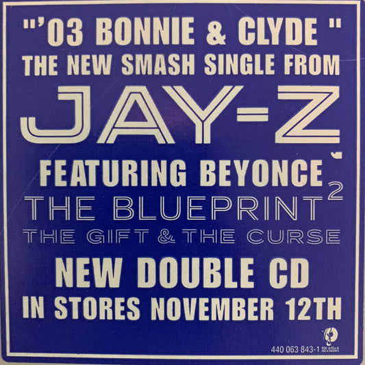 Jay-Z feat Beyoncé “03 Bonnie & Clyde” 12inch Vinyl