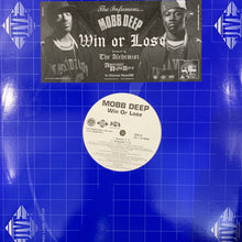 Load image into Gallery viewer, Mobb Deep “Win or Lose”