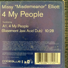 Load image into Gallery viewer, Missy Elliott “4 My People” Basement Jazz Acid Dub 12inch Promo