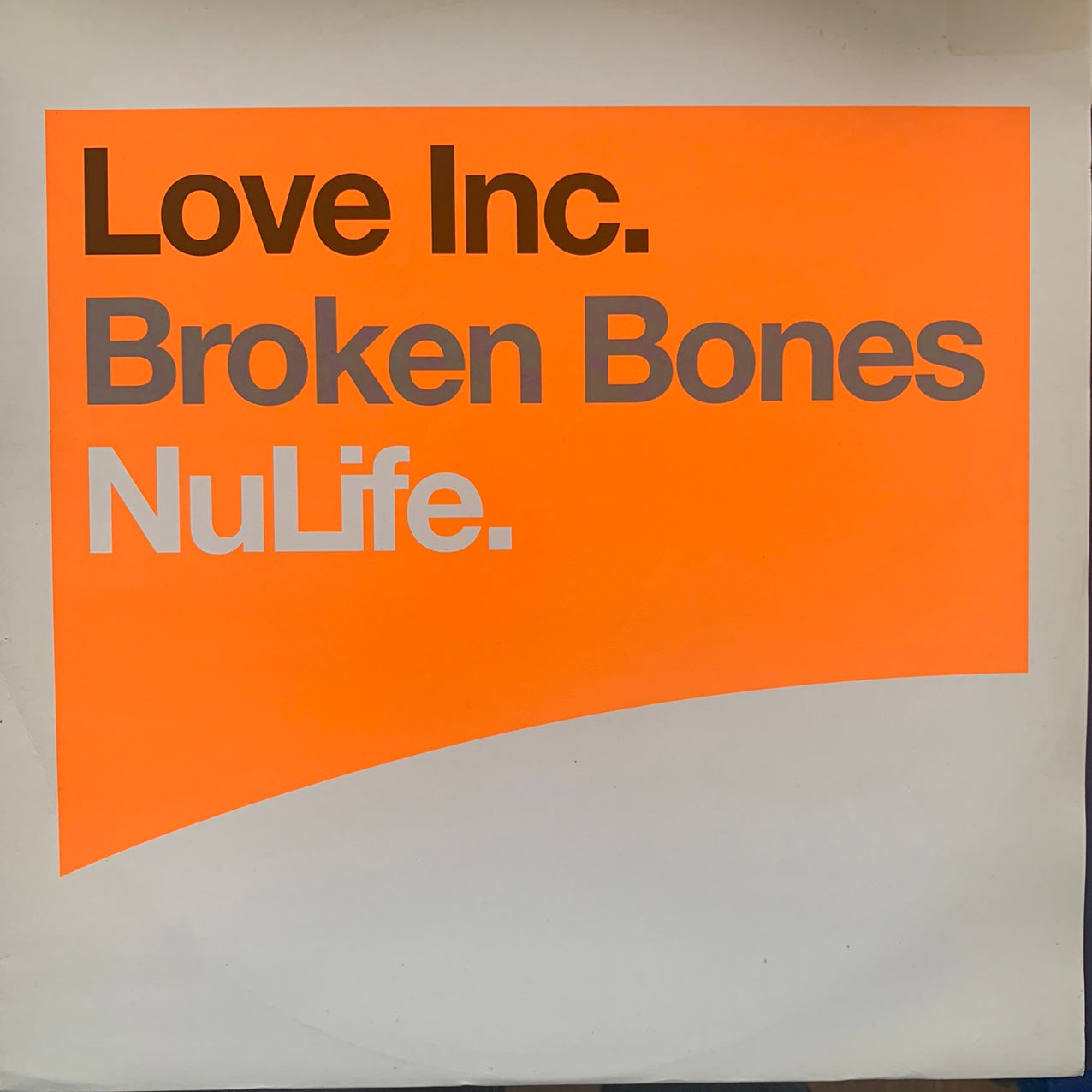 Love Inc “Broken Bones” 3 Track 12inch Vinyl