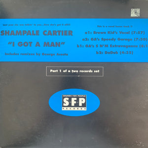 Shampale Cartier “I Got A Man” 3 version 12inch Vinyl
