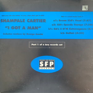 Shampale Cartier “I Got A Man” 3 version 12inch Vinyl