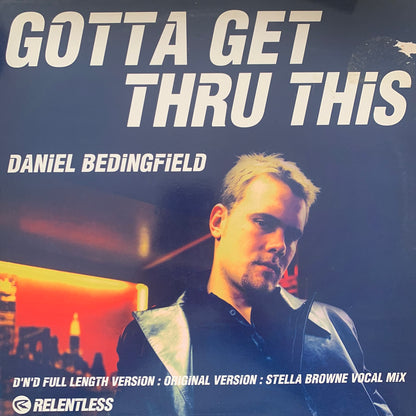 Daniel Bedingfield “Gotta Get Thru This” 3 version 12inch Vinyl