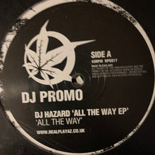 Load image into Gallery viewer, DJ Hazard ‘All The Way E.P.’ 2 x 12inch Double Pack 8 Track 12inch Vinyl
