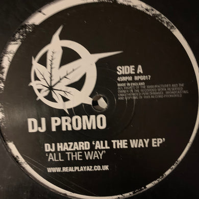 DJ Hazard ‘All The Way E.P.’ 2 x 12inch Double Pack 8 Track 12inch Vinyl