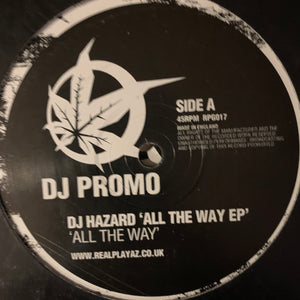 DJ Hazard ‘All The Way E.P.’ 2 x 12inch Double Pack 8 Track 12inch Vinyl
