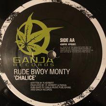 Load image into Gallery viewer, Pascal “Listen” / Rude Bwoy Monty “Chalice” Drum and Bass 2 Track 12inch Vinyl